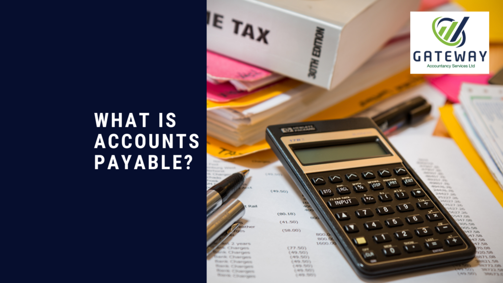 What is Accounts Payable?