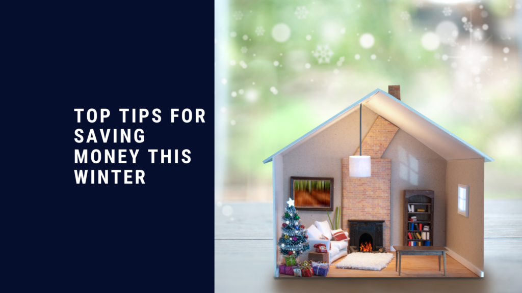 top tips for saving money this winter